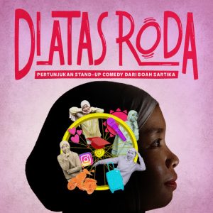 DI ATAS RODA - STAND-UP COMEDY BOAH SARTIKA