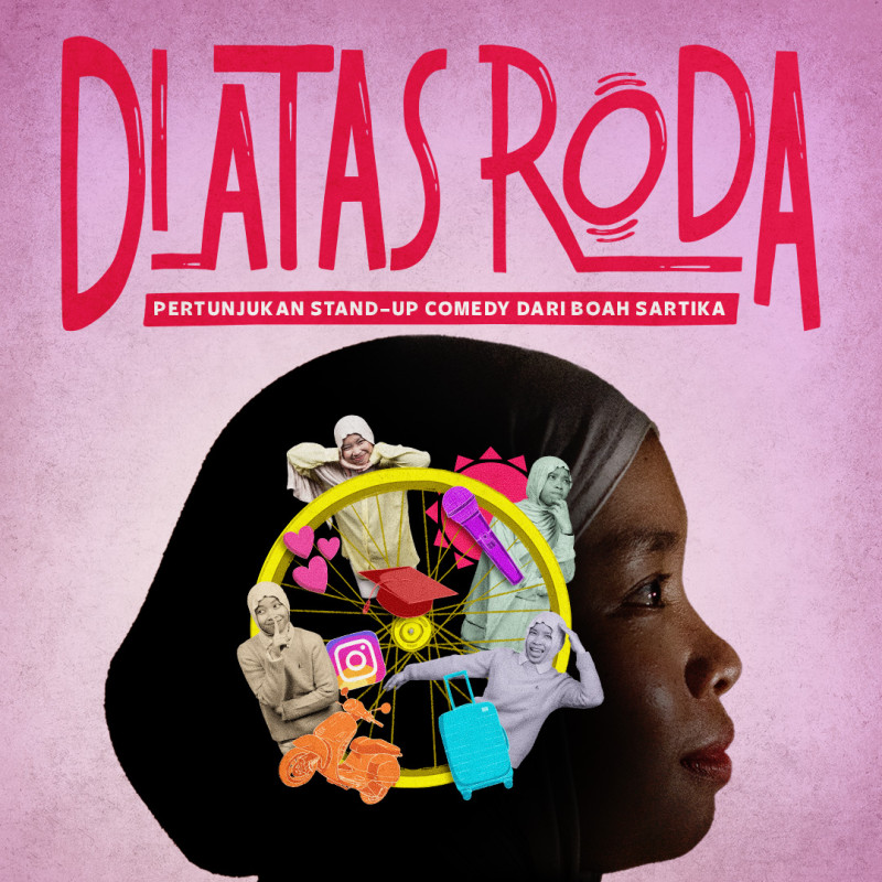 DI ATAS RODA - STAND-UP COMEDY BOAH SARTIKA